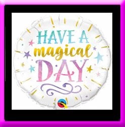 Qualatex 18" Have A Magical Day Foil Balloon